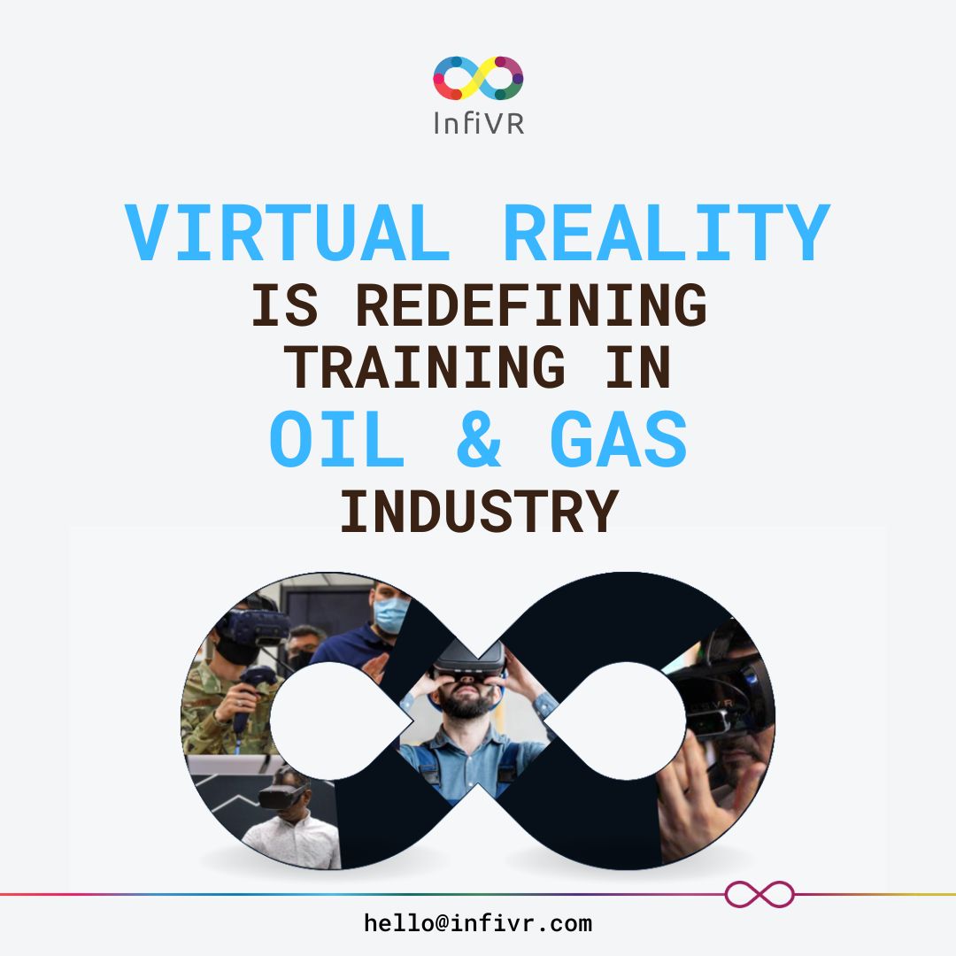 Best Virtual Reality trainings in the Oil & Gas INFIVR